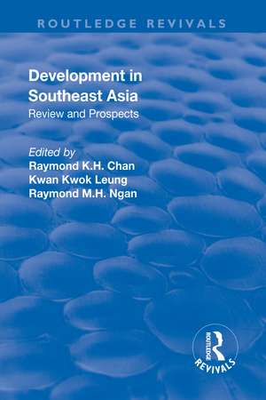 Development in Southeast Asia: Review and Prospects de Kwan Kwok Leung