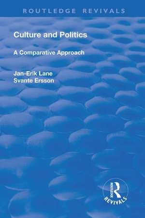 Culture and Politics: A Comparative Approach de Lane Jan-Erik