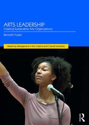 Arts Leadership de USA) Foster, Kenneth (University of Southern California