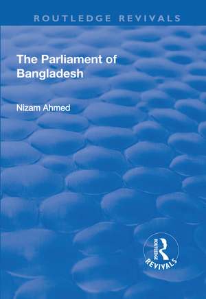 The Parliament of Bangladesh de Nizam Ahmed