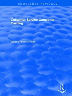 Customer Service Games for Training de Agatha C Hughes