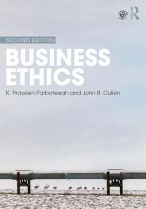 Business Ethics de K. Praveen Parboteeah