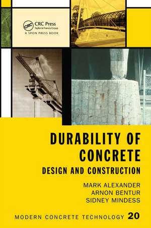 Durability of Concrete: Design and Construction de Mark Alexander