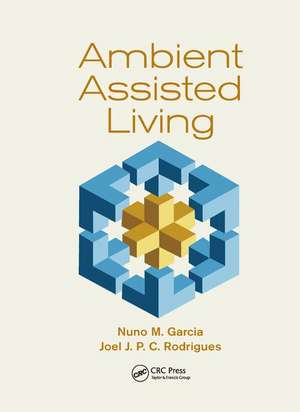 Ambient Assisted Living de Nuno M. Garcia