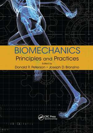 Biomechanics: Principles and Practices de Donald R. Peterson