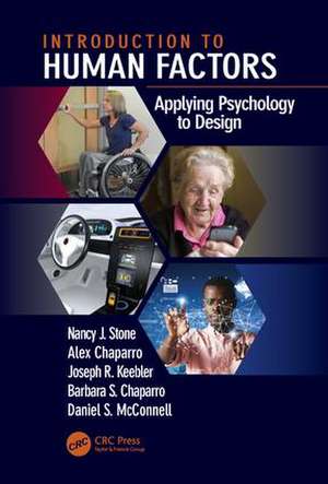 Introduction to Human Factors: Applying Psychology to Design de Nancy J. Stone