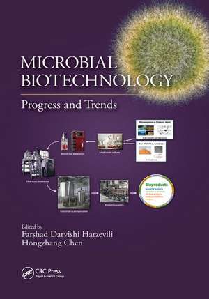 Microbial Biotechnology: Progress and Trends de Farshad Darvishi Harzevili