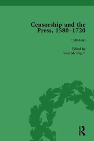 Censorship and the Press, 1580-1720, Volume 2 de Geoff Kemp