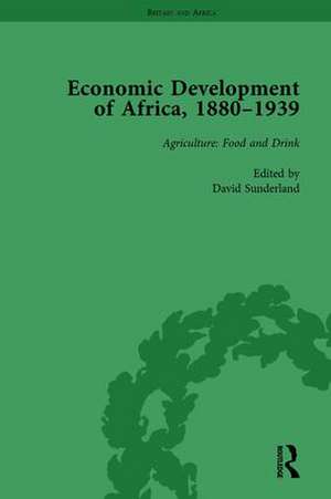 Economic Development of Africa, 1880-1939 vol 2 de David Sunderland