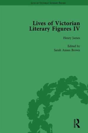 Lives of Victorian Literary Figures, Part IV, Volume 2: Henry James, Edith Wharton and Oscar Wilde by their Contemporaries de Ralph Pite