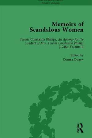 Memoirs of Scandalous Women, Volume 2 de Dianne Dugaw