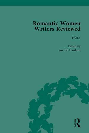 Romantic Women Writers Reviewed, Part III vol 7 de Ann R Hawkins