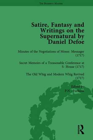 Satire, Fantasy and Writings on the Supernatural by Daniel Defoe, Part I Vol 4 de W. R. Owens