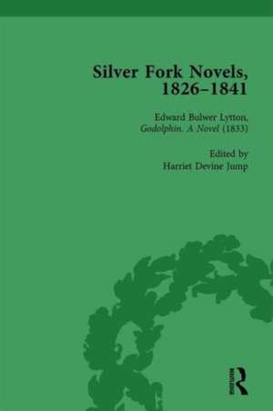 Silver Fork Novels, 1826-1841 Vol 3 de Harriet Devine Jump