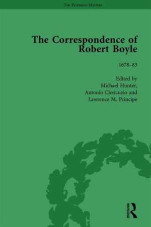 The Correspondence of Robert Boyle, 1636-1691 Vol 5 de Michael Hunter