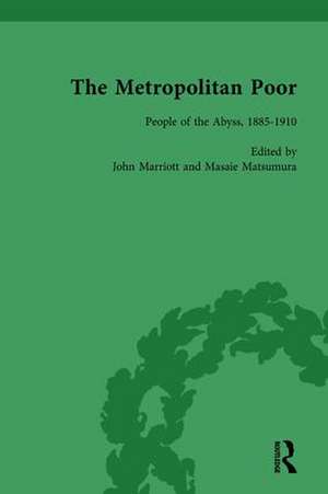 The Metropolitan Poor Vol 3: Semifactual Accounts, 1795–1910 de John Marriott