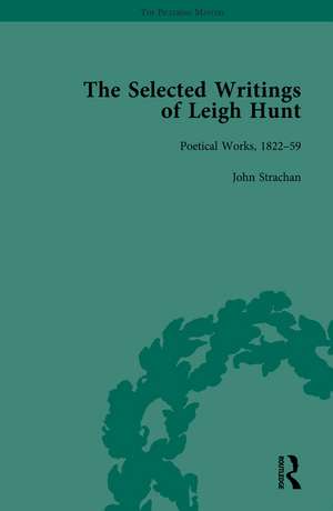 The Selected Writings of Leigh Hunt Vol 6 de Robert Morrison