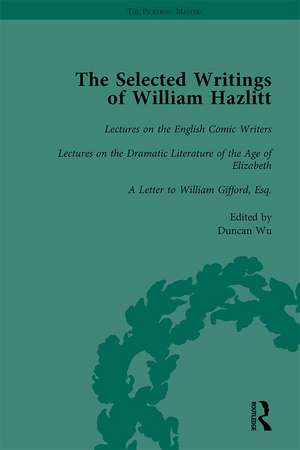 The Selected Writings of William Hazlitt Vol 5 de Duncan Wu