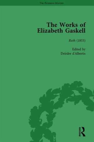 The Works of Elizabeth Gaskell, Part II vol 6 de Joanne Shattock