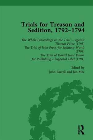 Trials for Treason and Sedition, 1792-1794, Part I Vol 1 de John Barrell