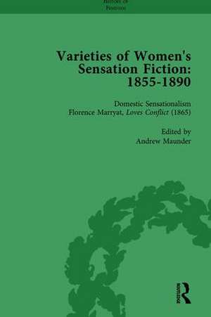 Varieties of Women's Sensation Fiction, 1855-1890 Vol 2 de Andrew Maunder