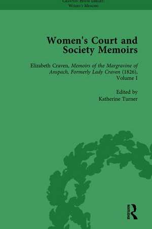 Women's Court and Society Memoirs, Part II vol 8 de Jennie Batchelor