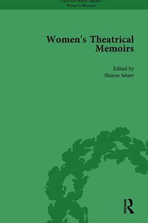 Women's Theatrical Memoirs, Part I Vol 5 de Sue Mcpherson