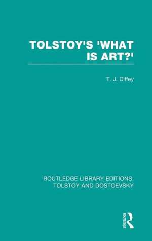 Tolstoy's 'What is Art?' de Terry Diffey