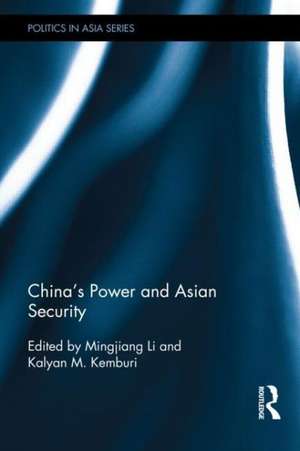 China's Power and Asian Security de Mingjiang Li