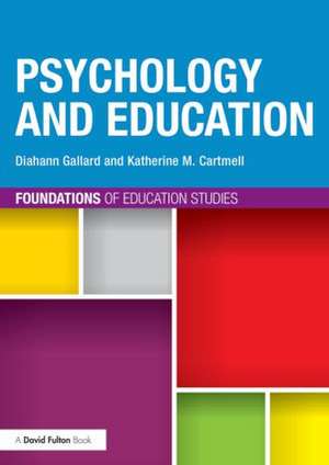 Psychology and Education de Diahann Gallard