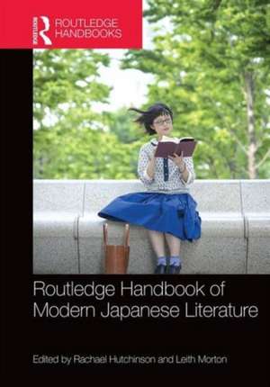 Routledge Handbook of Modern Japanese Literature de Rachael Hutchinson