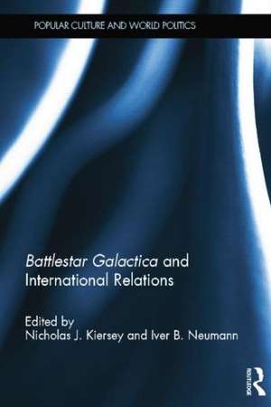 Battlestar Galactica and International Relations de Nicholas J. Kiersey