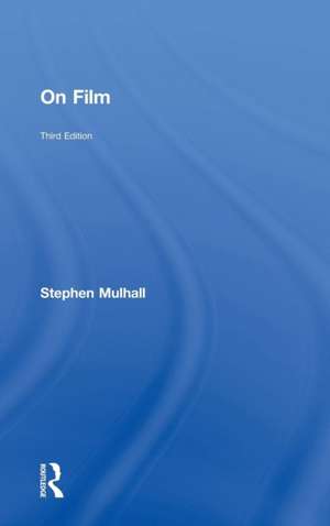 On Film de Stephen Mulhall