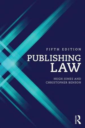 Publishing Law de Hugh Jones