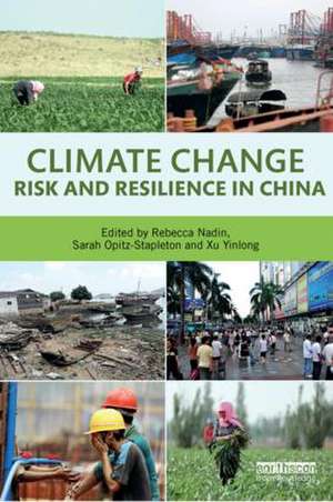 Climate Risk and Resilience in China de Rebecca Nadin