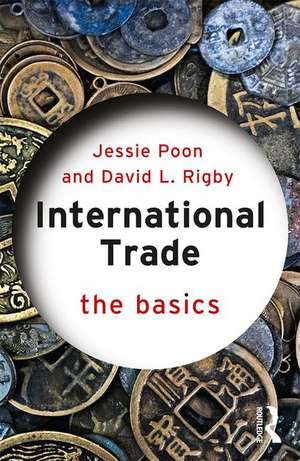 International Trade: The Basics de Jessie Poon