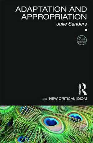 Adaptation and Appropriation de Julie Sanders