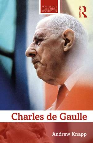 Charles de Gaulle de Andrew Knapp