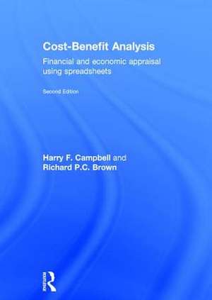 Cost-Benefit Analysis: Financial and Economic Appraisal Using Spreadsheets de Harry F. Campbell