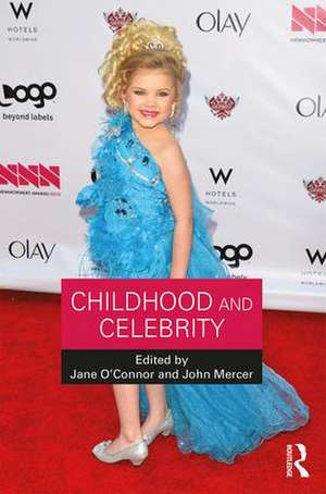 Childhood and Celebrity de Jane O'Connor