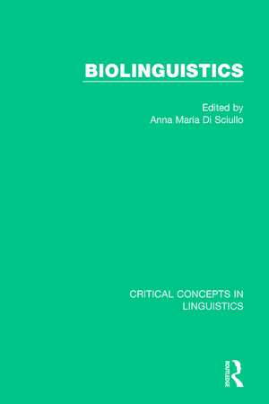 Biolinguistics vol IV de Anna Maria Di Sciullo