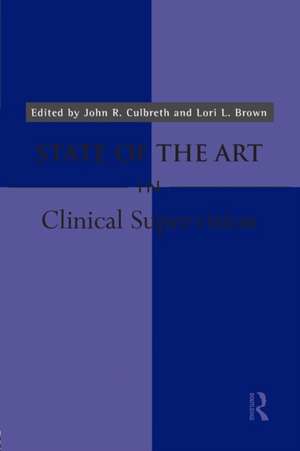 State of the Art in Clinical Supervision de John R. Culbreth