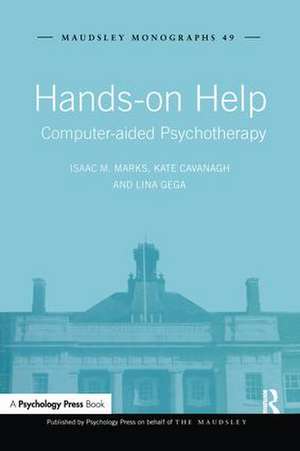 Hands-on Help: Computer-aided Psychotherapy de Isaac M. Marks