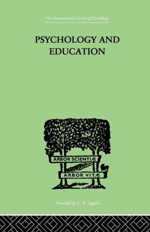 Psychology And Education de Robert Morris Ogden