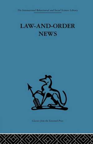 Law-and-Order News: An analysis of crime reporting in the British press de Steve Chibnall