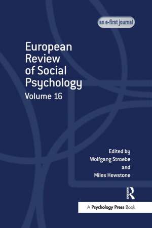 European Review of Social Psychology: Volume 16 de Wolfgang Stroebe