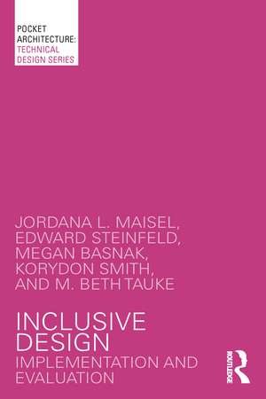 Inclusive Design: Implementation and Evaluation de Jordana L. Maisel