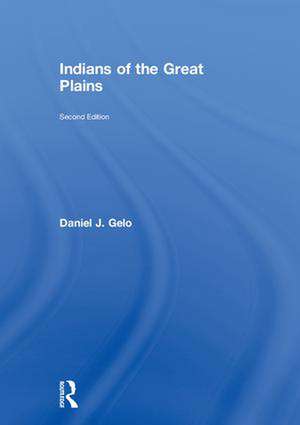 Indians of the Great Plains de Daniel J. Gelo