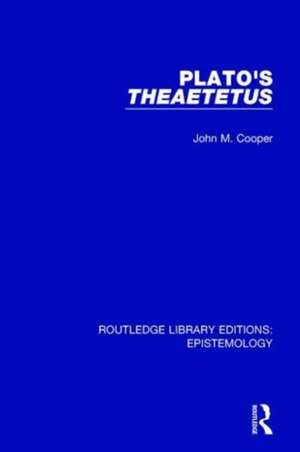 Plato's Theaetetus de John M. Cooper