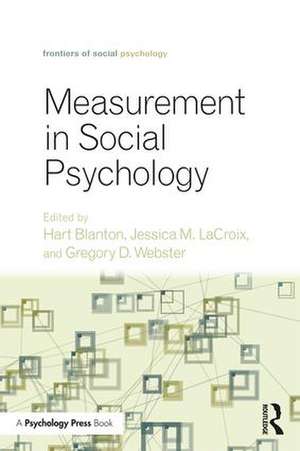 Measurement in Social Psychology de Hart Blanton